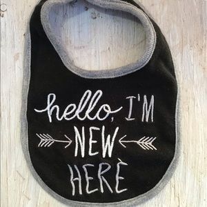 Newborn Baby Bib “Hello I,’m New Here” One Size